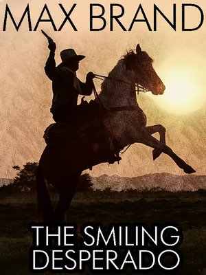 cover image of The Smiling Desperado